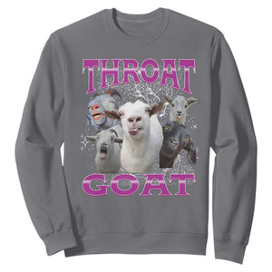 Funny Dirty Humor Sweatshirt Throat Goat TS12 Charcoal Print Your Wear