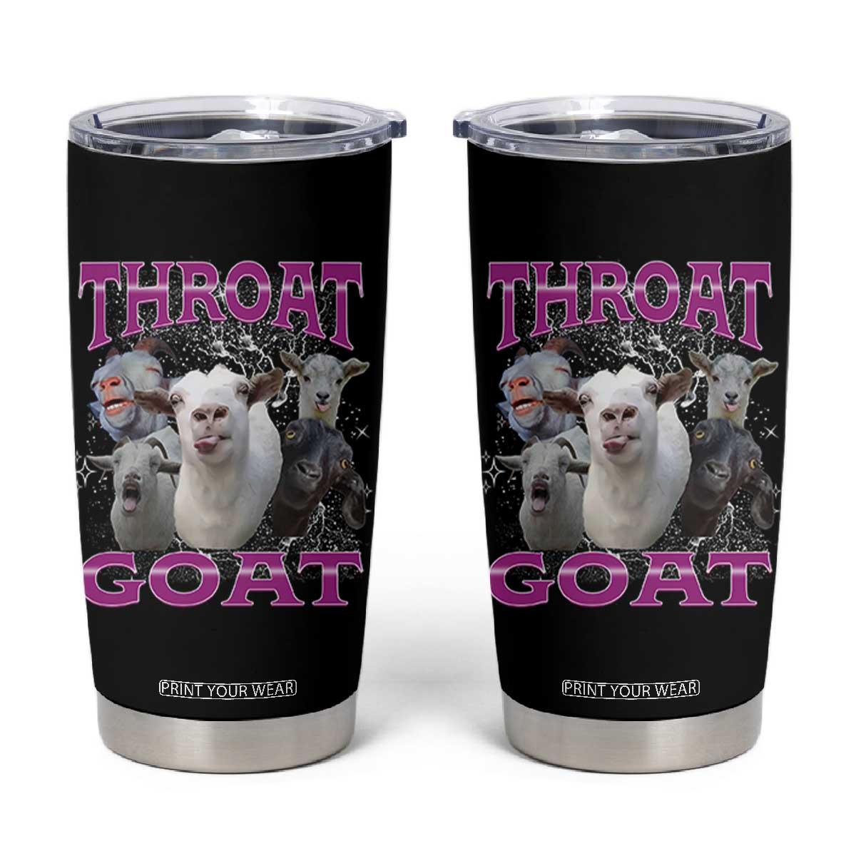 Funny Dirty Humor Tumbler Cup Throat Goat TS12 Black Print Your Wear
