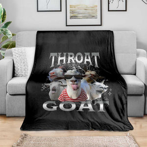 Funny Adult Humor Throw Blanket Throat Goat Meme TS12 Print Your Wear