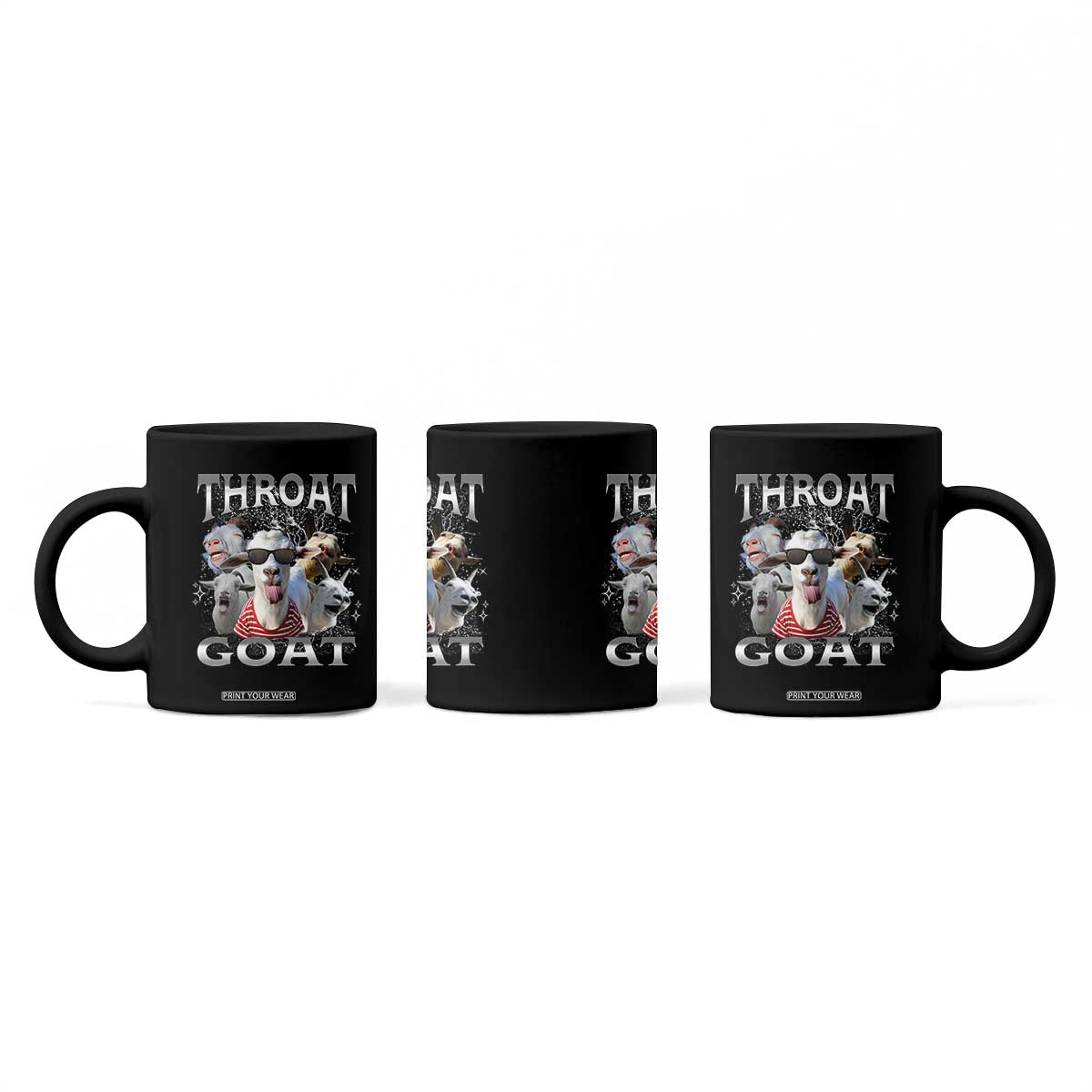 Funny Adult Humor Coffee Mug Throat Goat Meme TS12 Print Your Wear