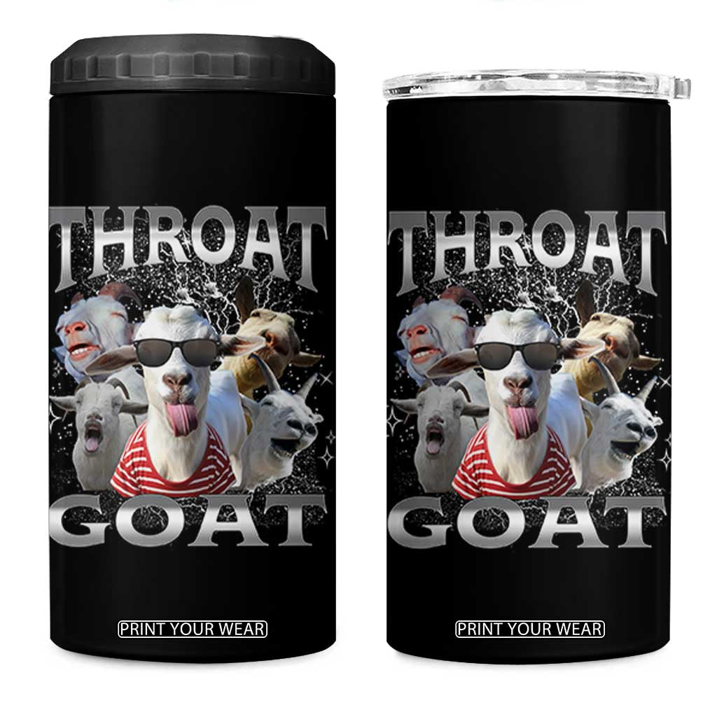 Funny Adult Humor 4 in 1 Can Cooler Tumbler Throat Goat Meme TS12 One Size: 16 oz Black Print Your Wear
