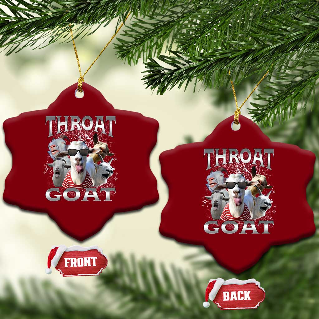 Funny Adult Humor Ceramic Ornament Throat Goat Meme TS12 Print Your Wear