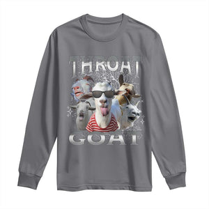 Funny Adult Humor Long Sleeve Shirt Throat Goat Meme TS12 Charcoal Print Your Wear