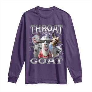 Funny Adult Humor Long Sleeve Shirt Throat Goat Meme TS12 Purple Print Your Wear