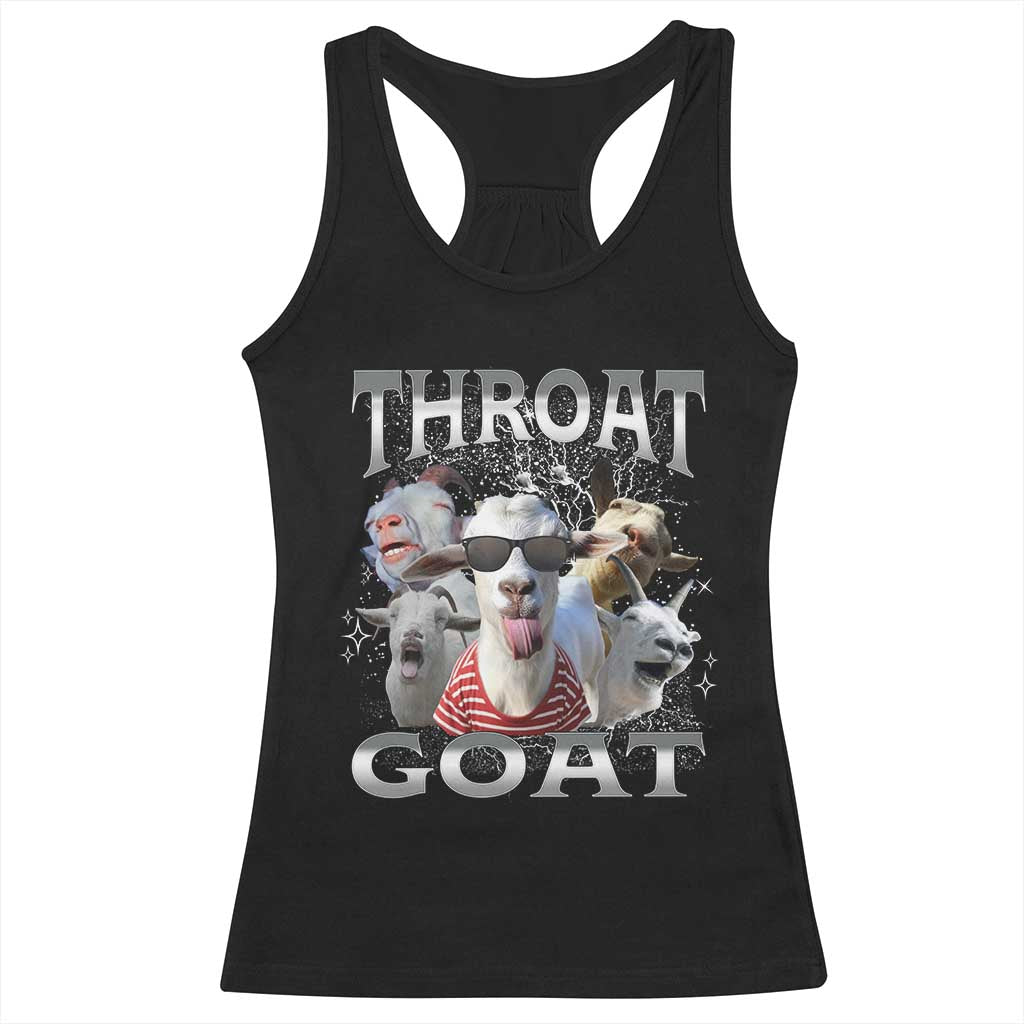 Funny Adult Humor Racerback Tank Top Throat Goat Meme TS12 Black Print Your Wear