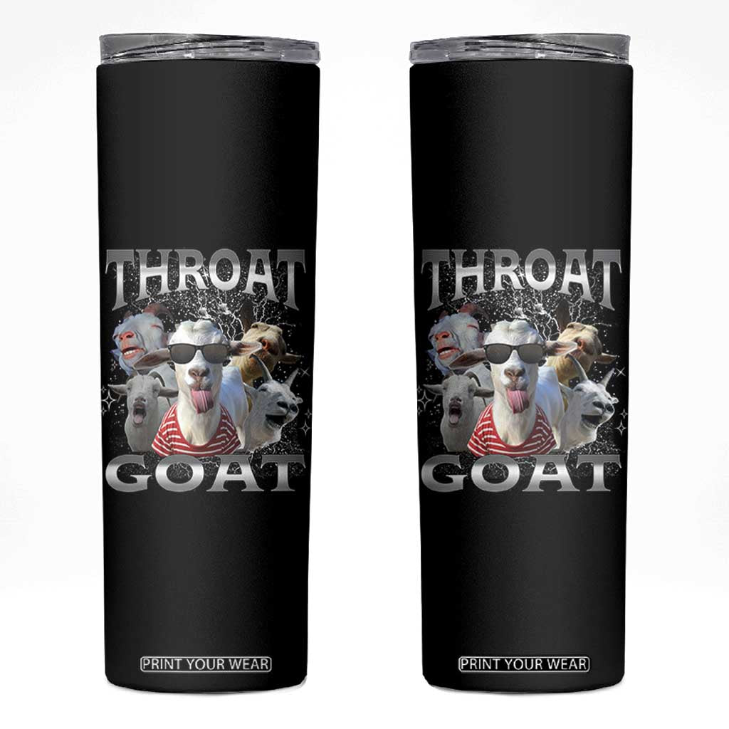 Funny Adult Humor Skinny Tumbler Throat Goat Meme TS12 Black Print Your Wear