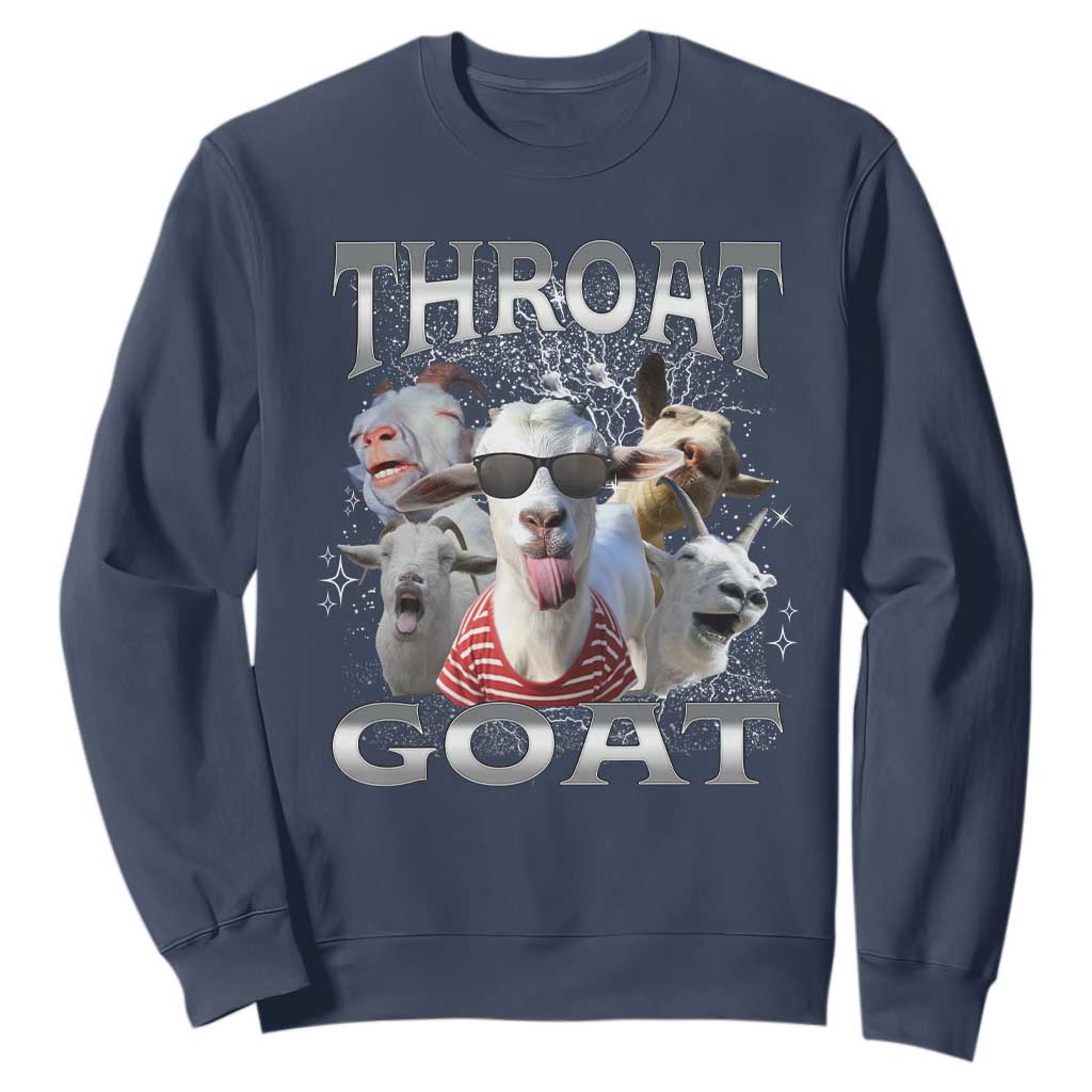 Funny Adult Humor Sweatshirt Throat Goat Meme TS12 Navy Print Your Wear
