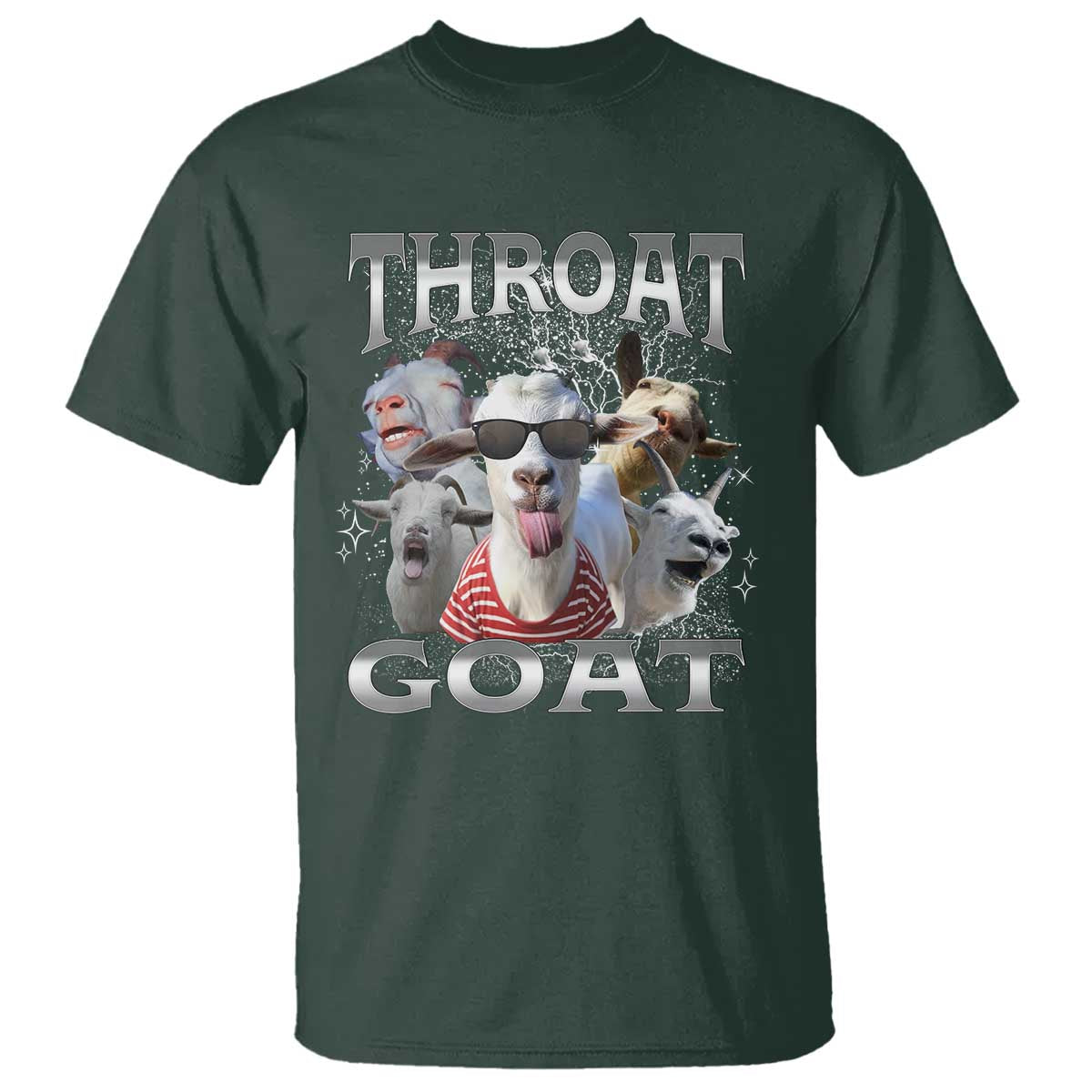 Funny Adult Humor T Shirt Throat Goat Meme TS12 Dark Forest Green Print Your Wear