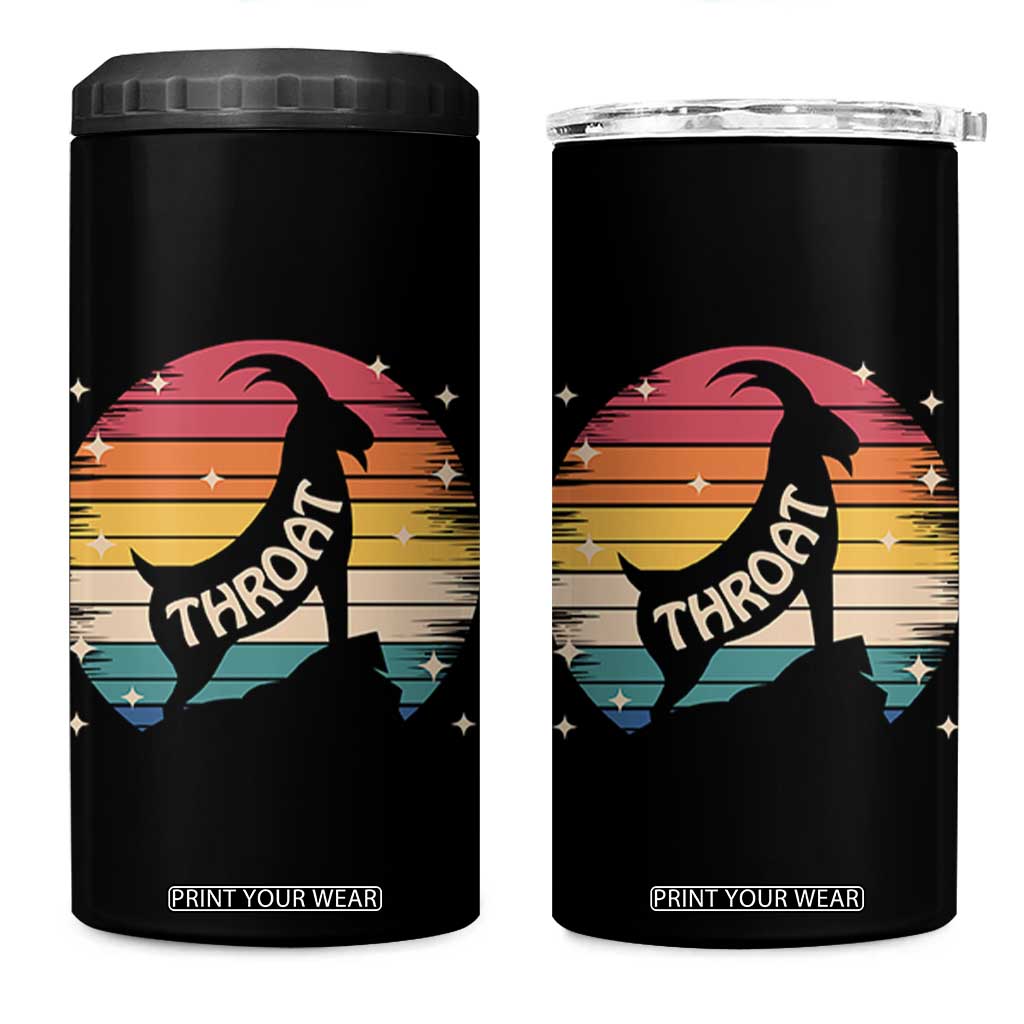 Raunchy Humor 4 in 1 Can Cooler Tumbler Throat Goat Meme Gift TS12 One Size: 16 oz Black Print Your Wear