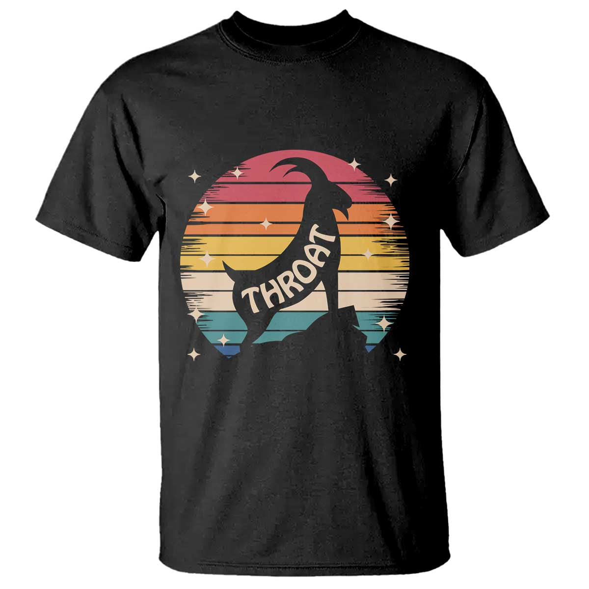 Raunchy Humor T Shirt Throat Goat Meme Gift TS12 Black Print Your Wear