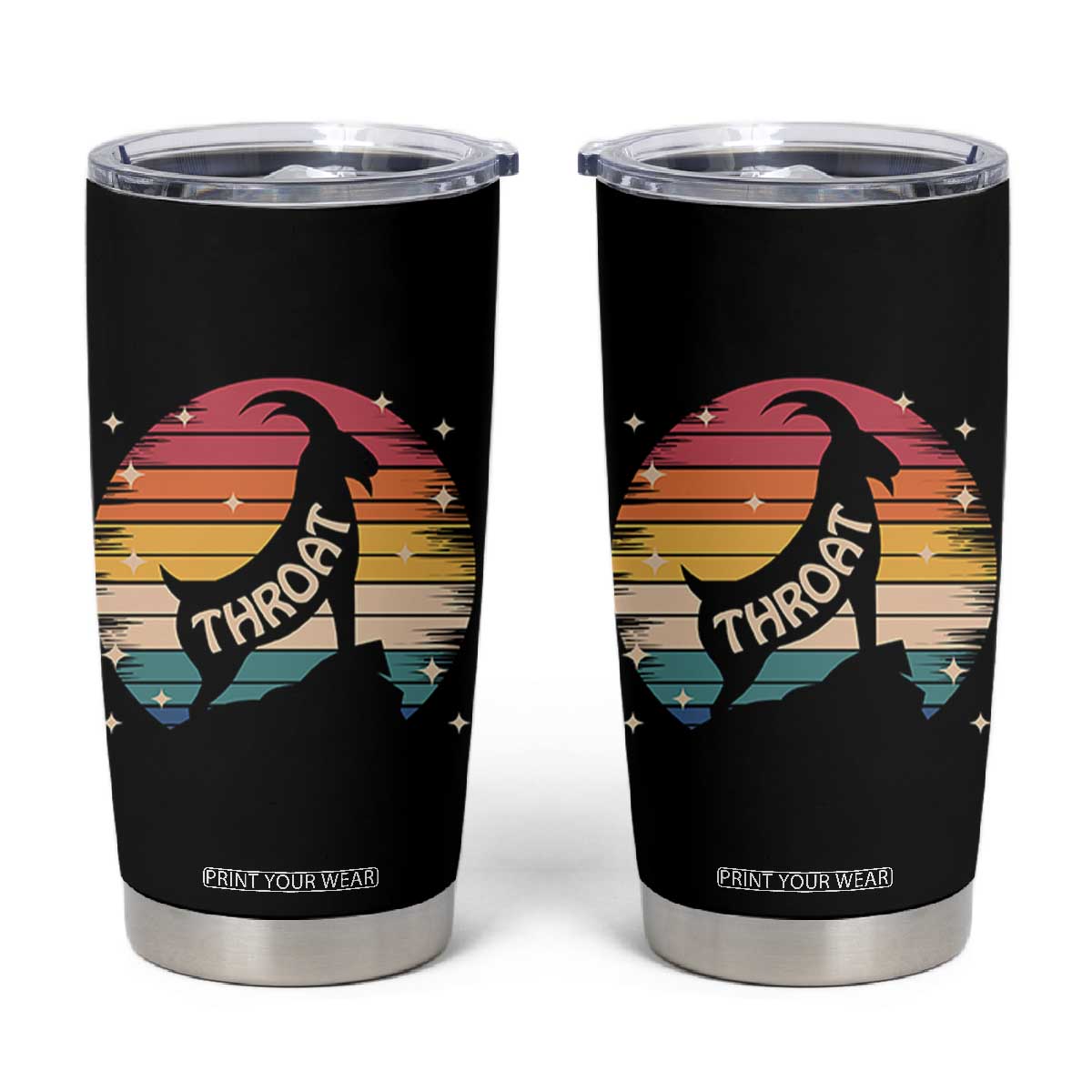 Raunchy Humor Tumbler Cup Throat Goat Meme Gift TS12 Black Print Your Wear