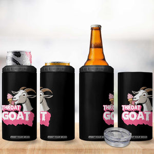 Throat Goat 4 in 1 Can Cooler Tumbler Sarcastic Adult Humor TS12 Print Your Wear