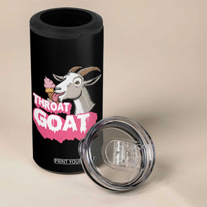 Throat Goat 4 in 1 Can Cooler Tumbler Sarcastic Adult Humor TS12 Print Your Wear