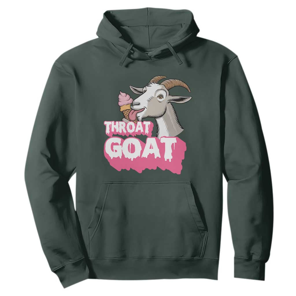 Throat Goat Hoodie Sarcastic Adult Humor TS12 Dark Forest Green Print Your Wear