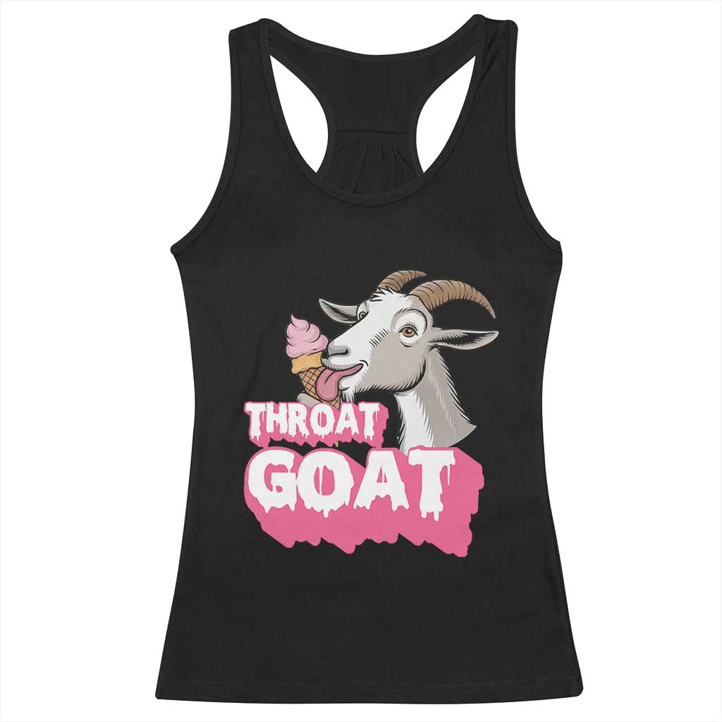 Throat Goat Racerback Tank Top Sarcastic Adult Humor TS12 Black Print Your Wear