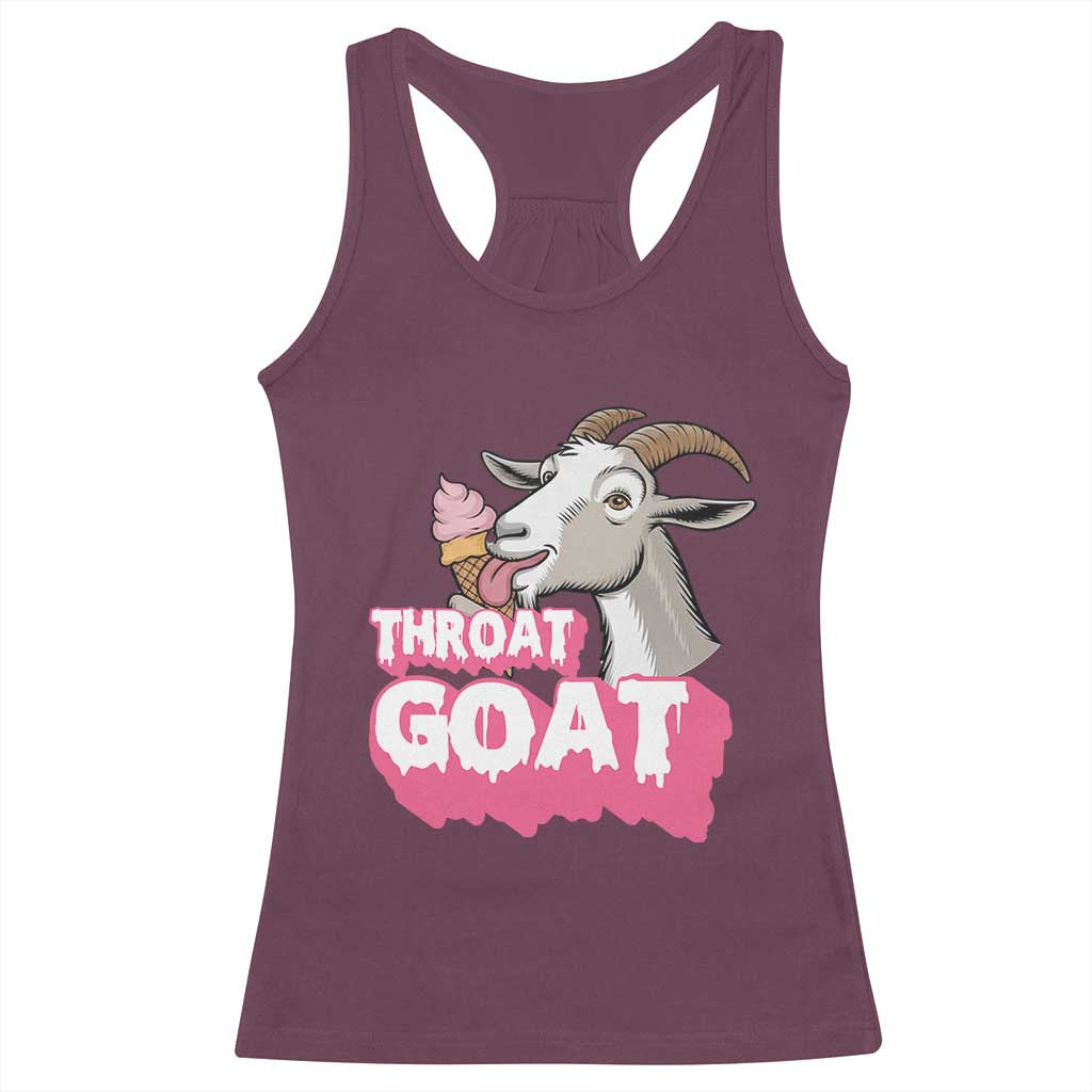 Throat Goat Racerback Tank Top Sarcastic Adult Humor TS12 Maroon Print Your Wear