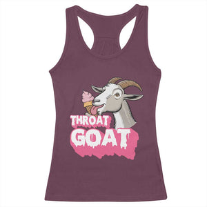 Throat Goat Racerback Tank Top Sarcastic Adult Humor TS12 Maroon Print Your Wear