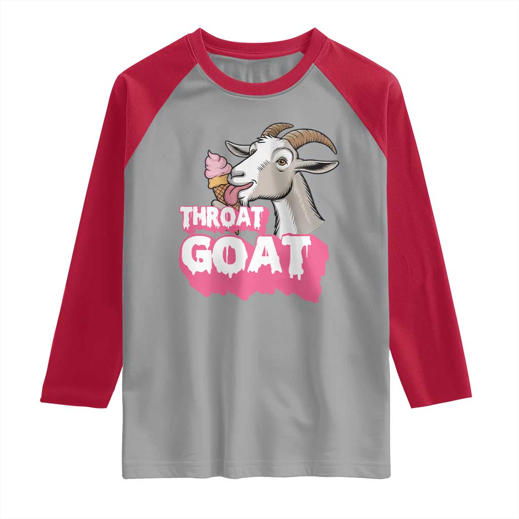 Throat Goat Raglan Shirt Sarcastic Adult Humor TS12 Sport Gray Red Print Your Wear