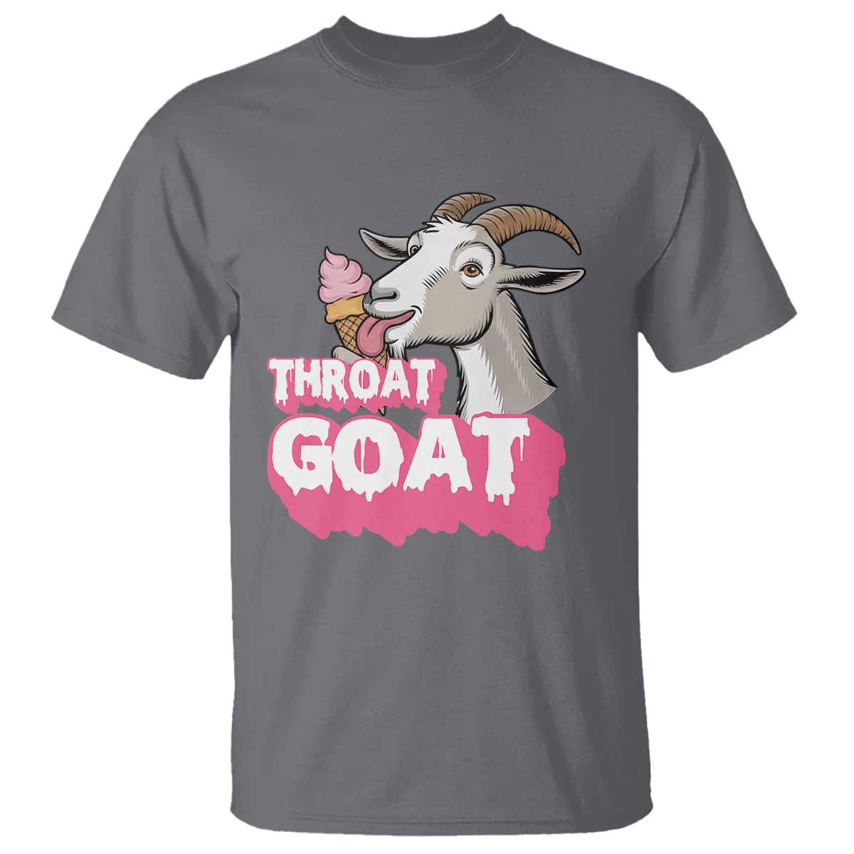 Throat Goat T Shirt Sarcastic Adult Humor TS12 Charcoal Print Your Wear