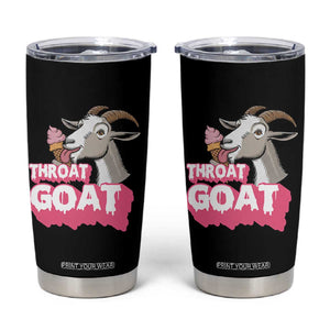 Throat Goat Tumbler Cup Sarcastic Adult Humor TS12 Black Print Your Wear