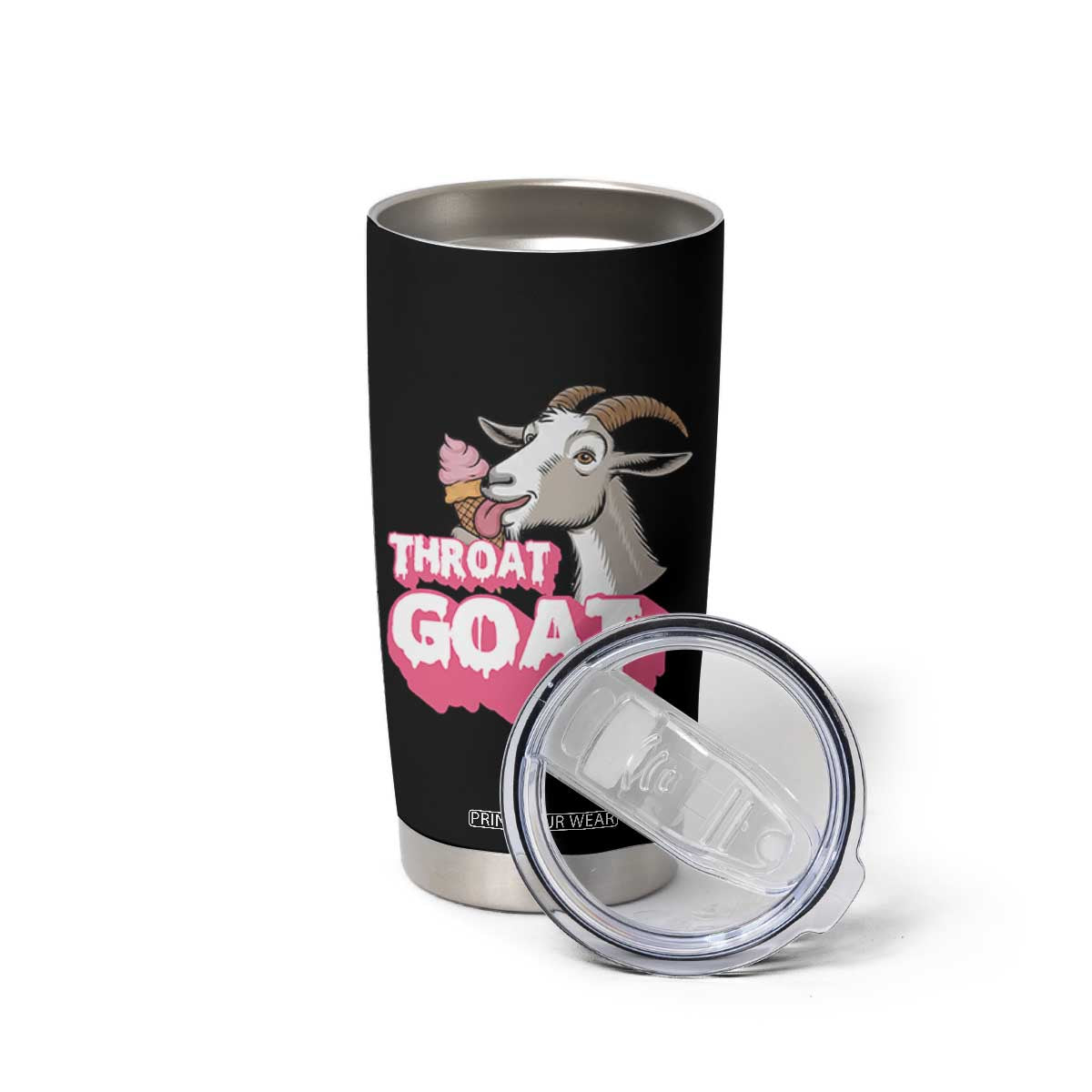 Throat Goat Tumbler Cup Sarcastic Adult Humor TS12 Print Your Wear