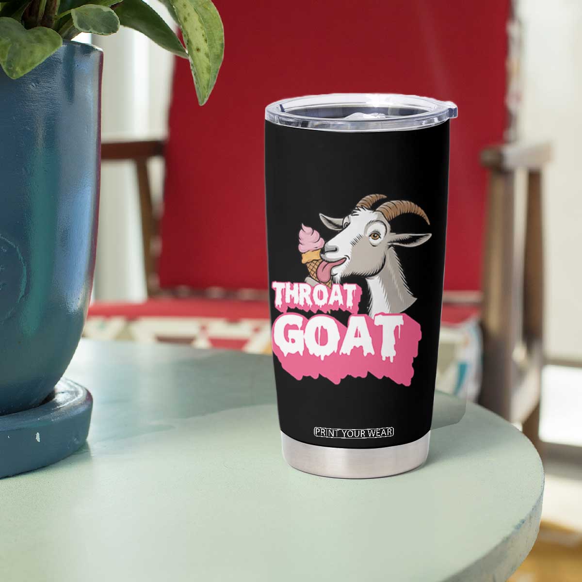 Throat Goat Tumbler Cup Sarcastic Adult Humor TS12 Print Your Wear