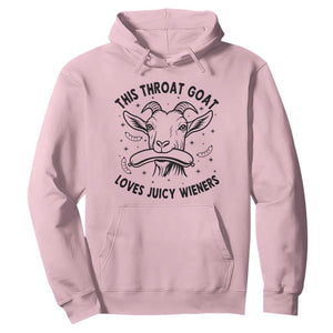 This Throat Goat Loves Juicy Wieners Hoodie Funny Adult Humor TS12 Light Pink Print Your Wear