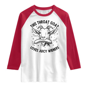 This Throat Goat Loves Juicy Wieners Raglan Shirt Funny Adult Humor TS12 White Red Print Your Wear