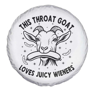 This Throat Goat Loves Juicy Wieners Spare Tire Cover Funny Adult Humor TS12 Print Your Wear