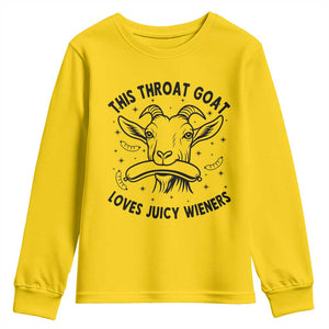 This Throat Goat Loves Juicy Wieners Youth Sweatshirt Funny Adult Humor TS12 Daisy Print Your Wear