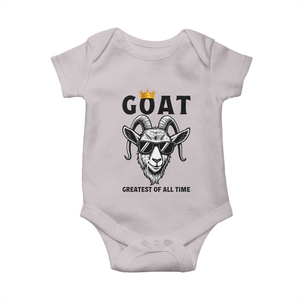Goat Lover Gift Baby Onesie Funny Motivational Quote Be The G O A T TS12 Ice Gray Print Your Wear