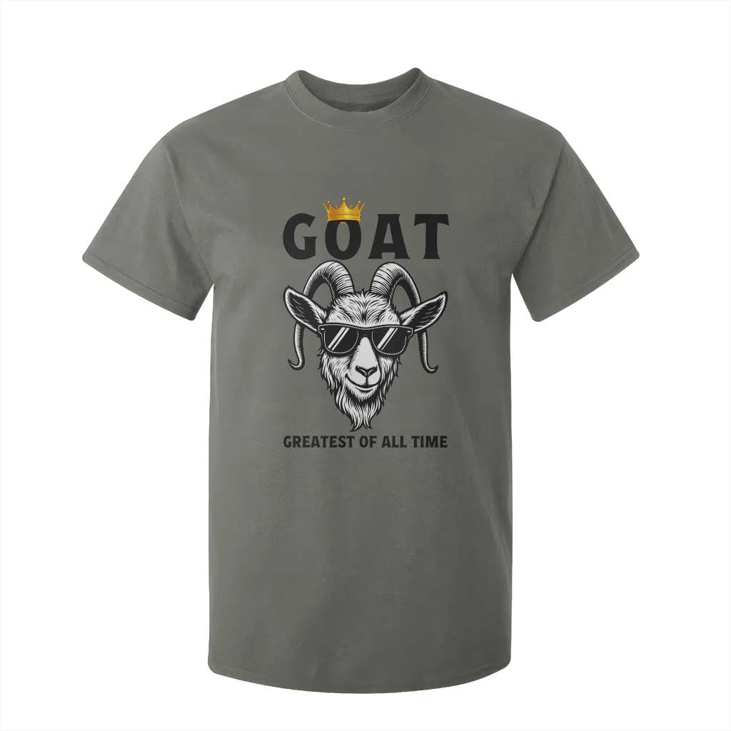 Goat Lover Gift T Shirt For Kid Funny Motivational Quote Be The G O A T TS12 Military Green Print Your Wear