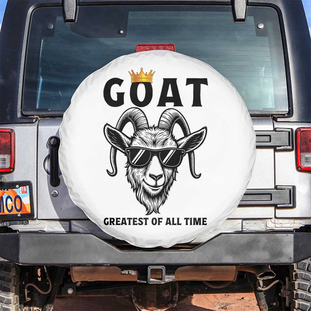 Goat Lover Gift Spare Tire Cover Funny Motivational Quote Be The G O A T TS12 No hole White Print Your Wear
