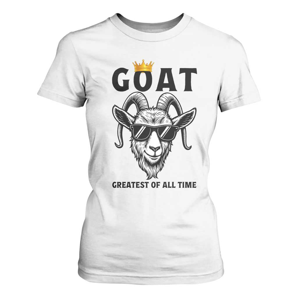 Goat Lover Gift T Shirt For Women Funny Motivational Quote Be The G O A T TS12 White Print Your Wear