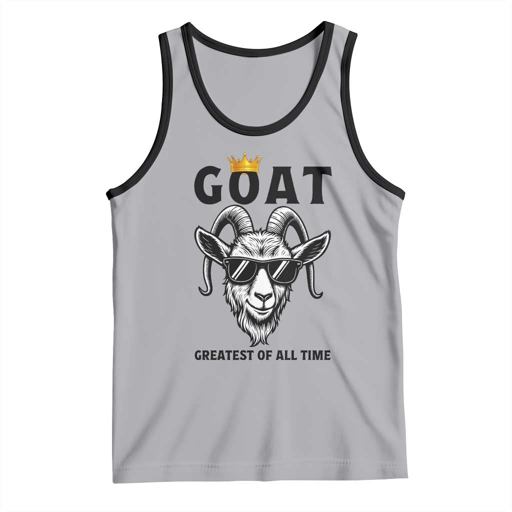 Goat Lover Gift Tank Top Funny Motivational Quote Be The G O A T TS12 Athletic Heather Black Print Your Wear