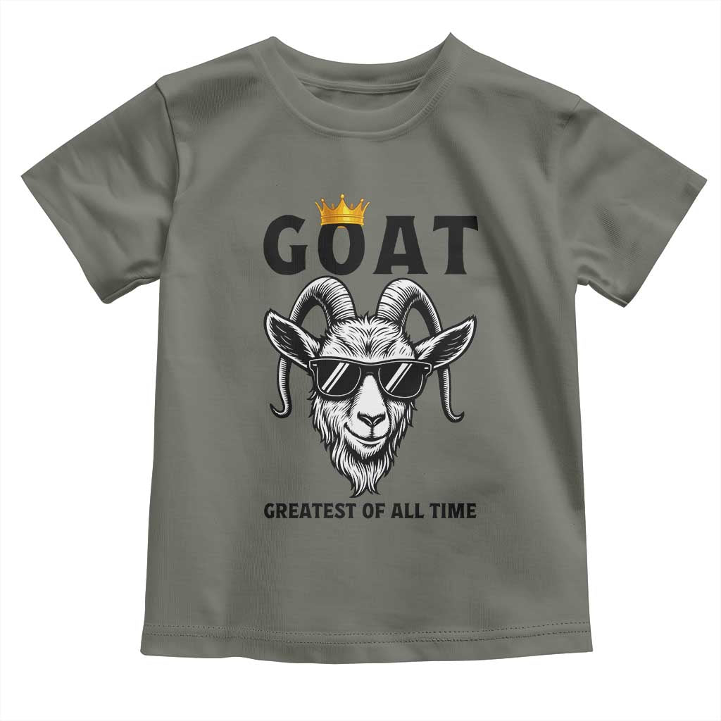 Goat Lover Gift Toddler T Shirt Funny Motivational Quote Be The G O A T TS12 Military Green Print Your Wear