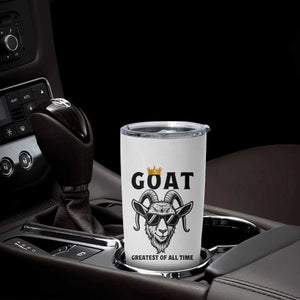 Goat Lover Gift Tumbler Cup Funny Motivational Quote Be The G O A T TS12 Print Your Wear
