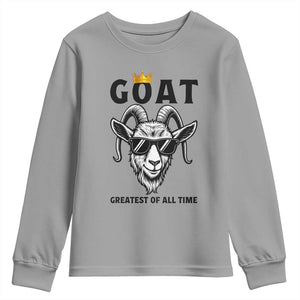 Goat Lover Gift Youth Sweatshirt Funny Motivational Quote Be The G O A T TS12 Sport Gray Print Your Wear