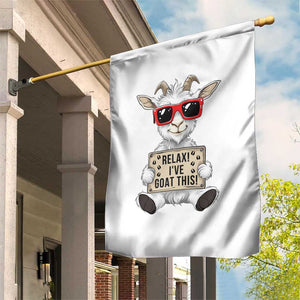Relax I Have Goat This Garden Flag Funny Goat Lover Gift TS12 Print Your Wear