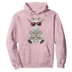 Relax I Have Goat This Hoodie Funny Goat Lover Gift TS12 Light Pink Print Your Wear