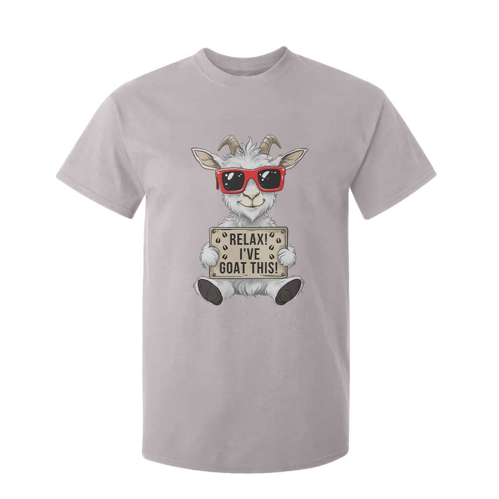 Relax I Have Goat This T Shirt For Kid Funny Goat Lover Gift TS12 Ice Gray Print Your Wear