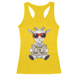 Relax I Have Goat This Racerback Tank Top Funny Goat Lover Gift TS12 Daisy Print Your Wear
