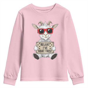 Relax I Have Goat This Youth Sweatshirt Funny Goat Lover Gift TS12 Light Pink Print Your Wear