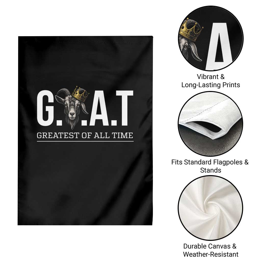 Funny Goat Lover Garden Flag Motivational Quote Crowned G O A T Style TS12 Print Your Wear