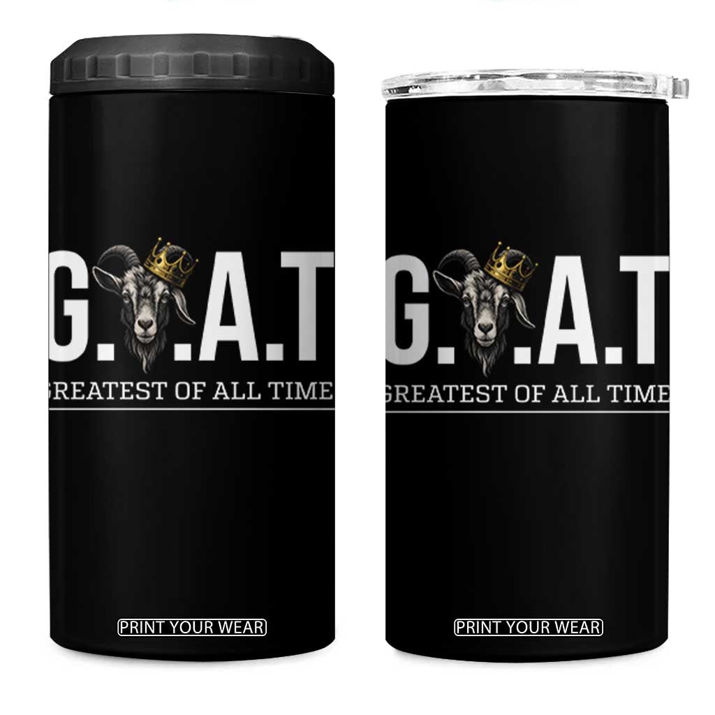 Funny Goat Lover 4 in 1 Can Cooler Tumbler Motivational Quote Crowned G O A T Style TS12 One Size: 16 oz Black Print Your Wear