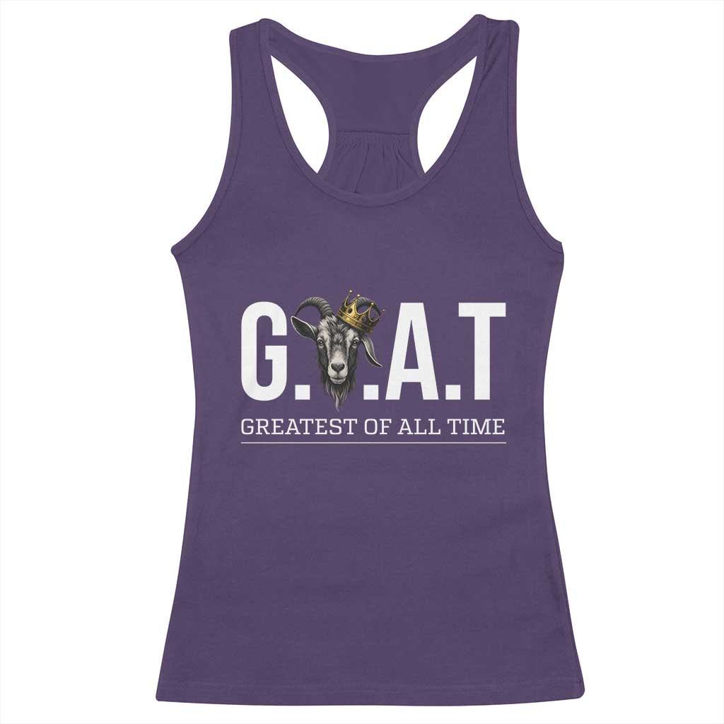 Funny Goat Lover Racerback Tank Top Motivational Quote Crowned G O A T Style TS12 Purple Print Your Wear