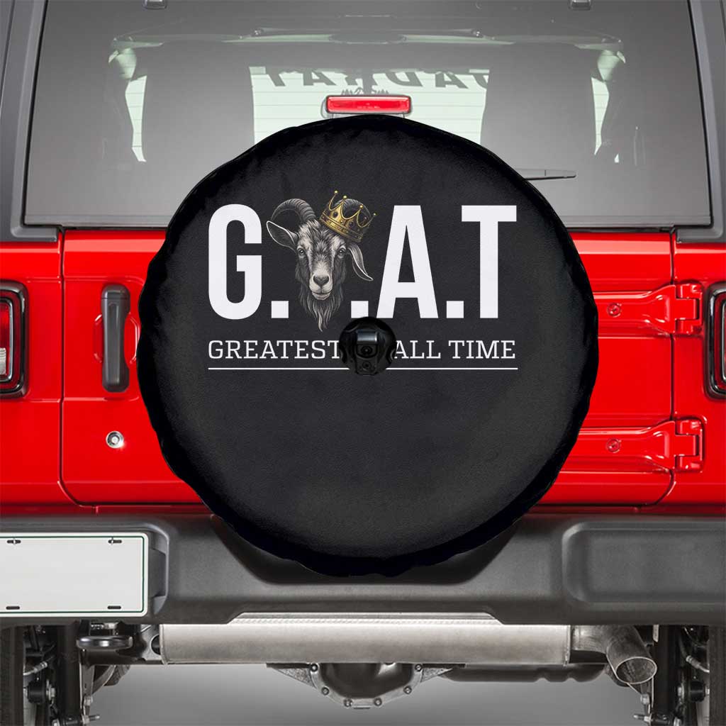 Funny Goat Lover Spare Tire Cover Motivational Quote Crowned G O A T Style TS12 Black Print Your Wear
