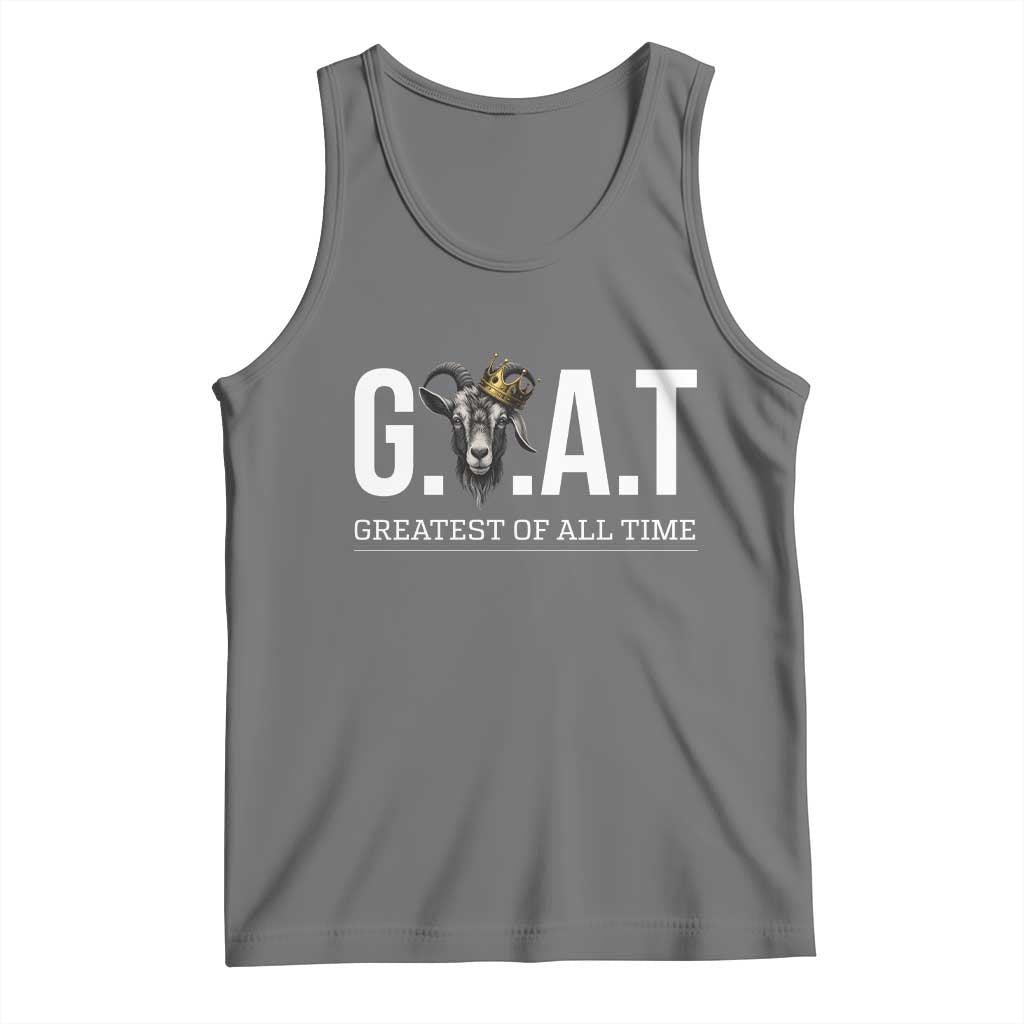 Funny Goat Lover Tank Top Motivational Quote Crowned G O A T Style TS12 Black Heather Print Your Wear