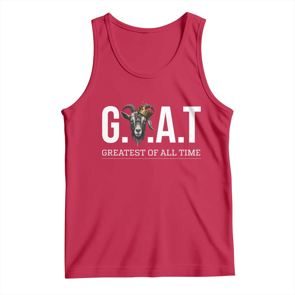 Funny Goat Lover Tank Top Motivational Quote Crowned G O A T Style TS12 Red Print Your Wear