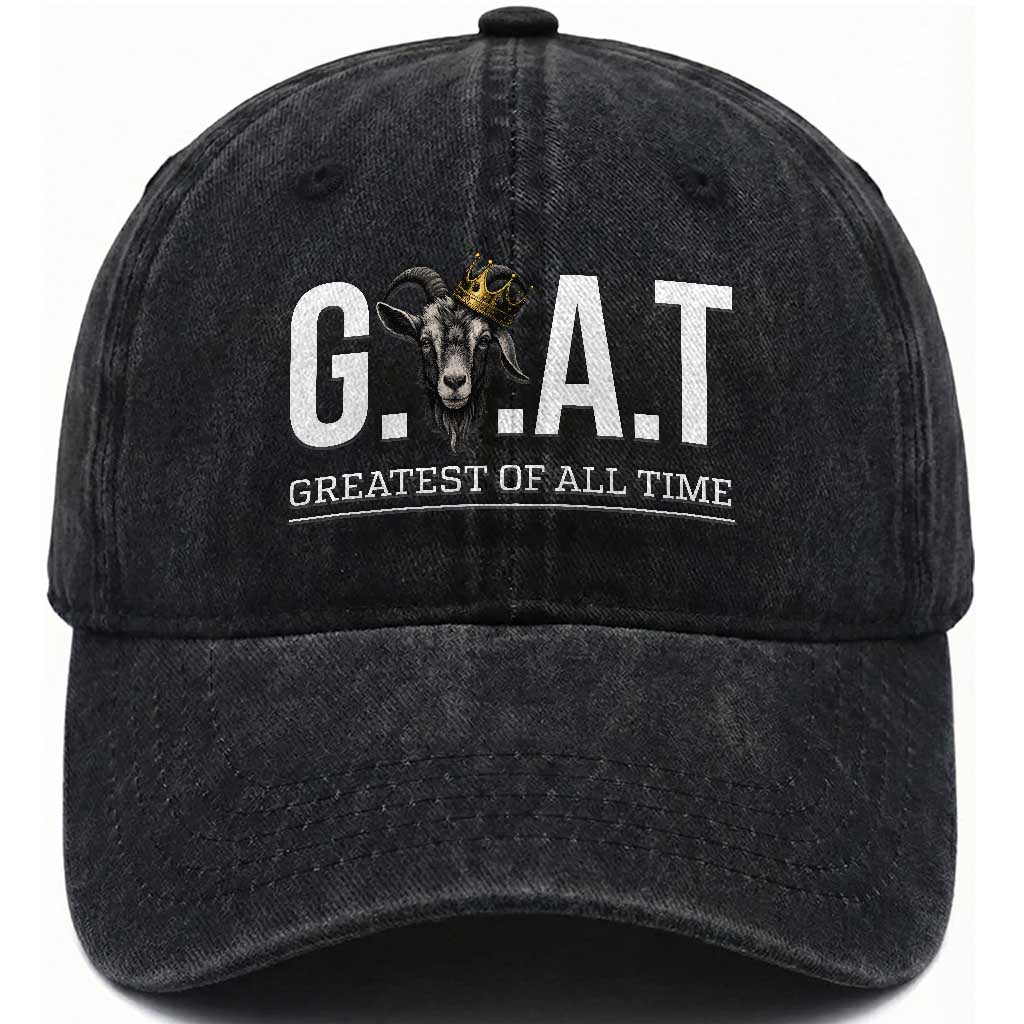 Funny Goat Lover Washed Cotton Baseball Cap Motivational Quote Crowned G O A T Style TS12 Print Your Wear